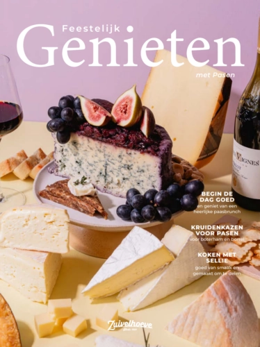 Zuivelhoeve Paasmagazine 2026 Feestelijk Genieten Zuivelhoeve Paasmagazine 2026 Feestelijk Genieten